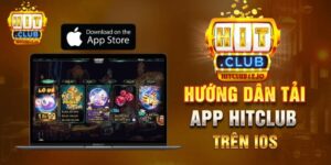 Hướng dẫn tải app Hitclub về điện thoại
